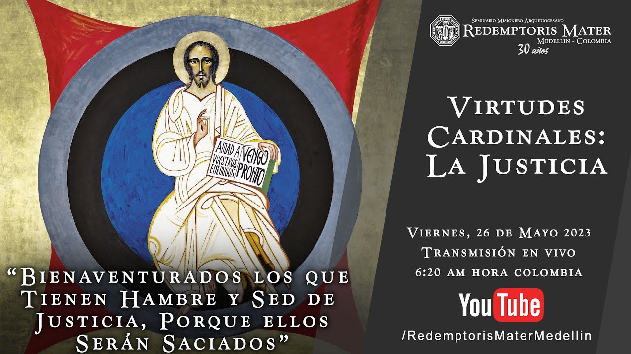 Virtudes Cardinales: La Justicia, 