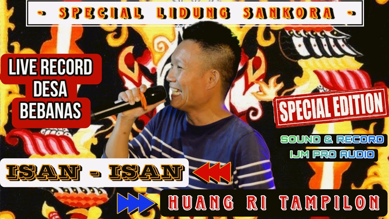 🔴 ISAN - ISAN-HUANG RI TAMPILON ‼️ LIVE PERFORM LIDUNG SANKORA🔸️LAGU MURUT TERBARU 2023🔸️DS BEBANAS