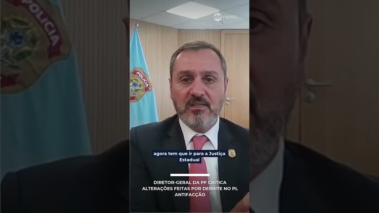 Diretor-geral da PF critica altera&ccedil;&otilde;es feitas por Derrite no PL Antifac&ccedil;&atilde;o