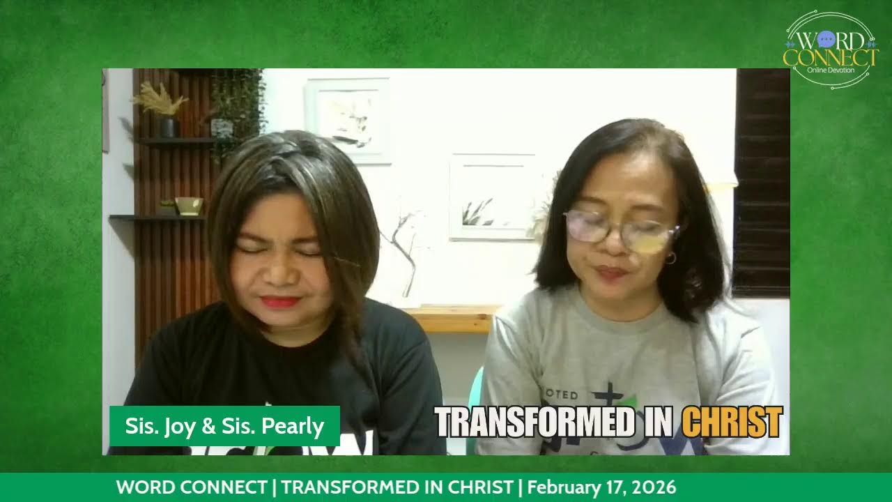 WORD CONNECT | ONLINE DEVOTION | FEBRUARY 17, 2026