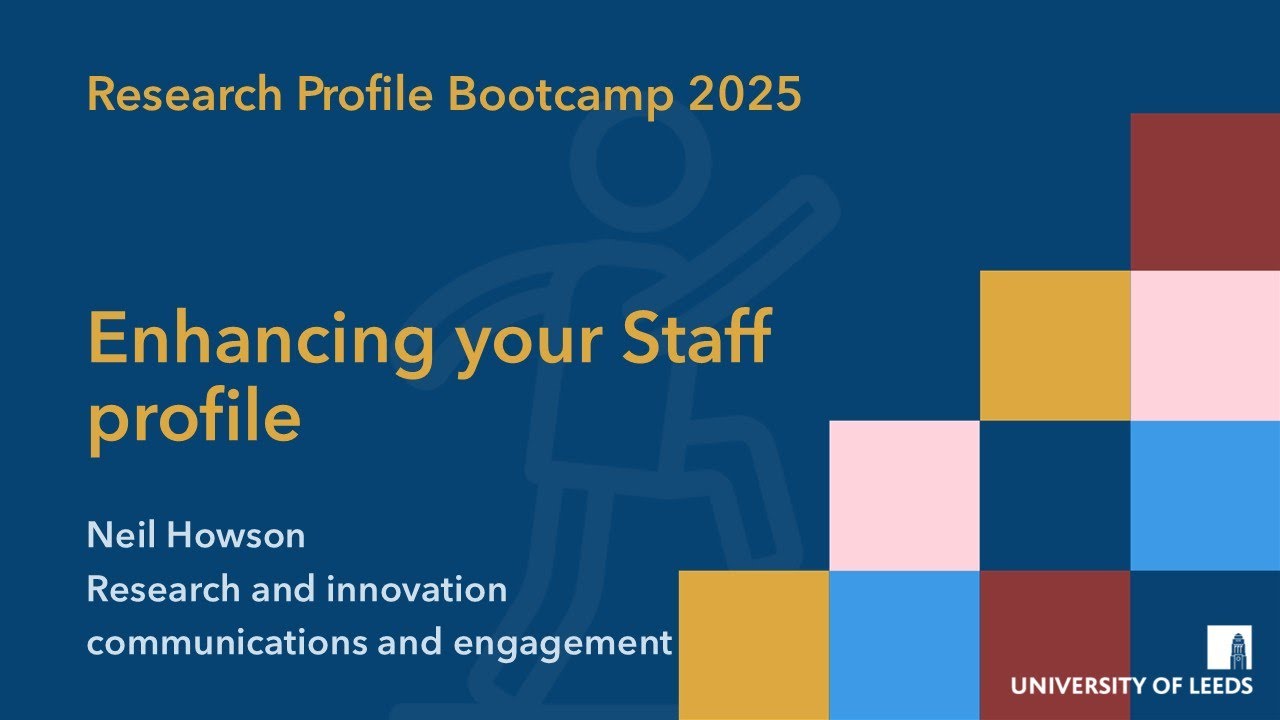 Enhancing Your University of Leeds Staff Profile