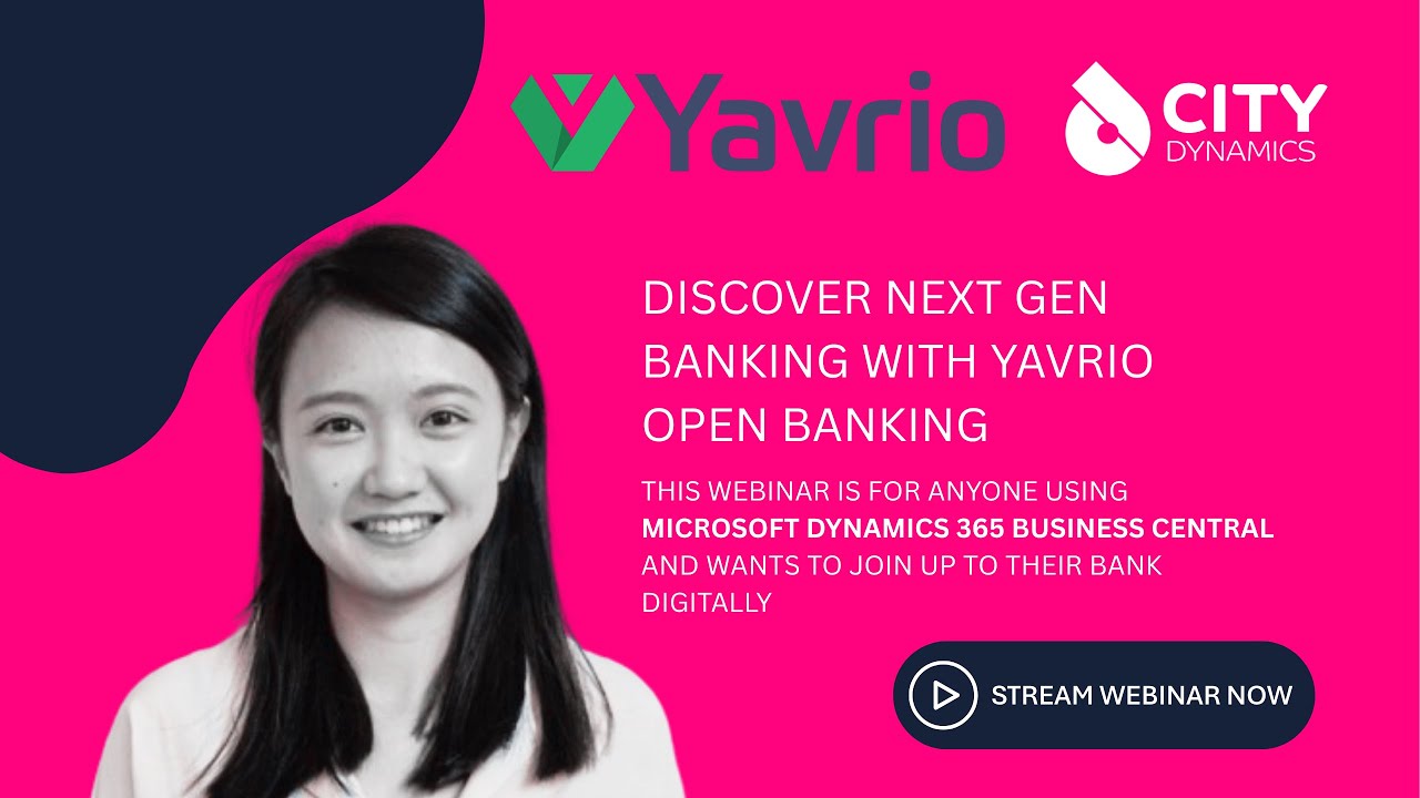 Next Gen Banking with Yavrio Open Banking | Webinar with Yavrio & City Dynamics