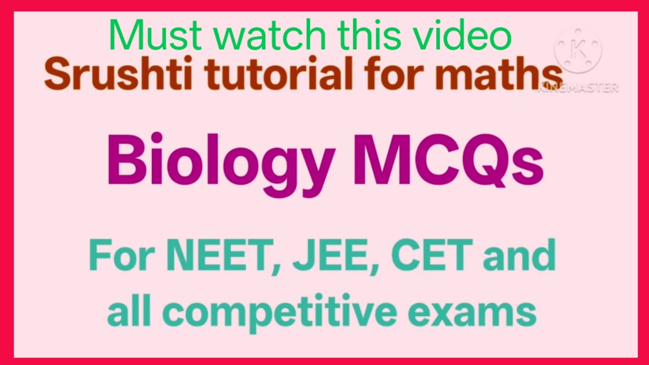 Biology MCQs || NEET exam || Important questions on biology for NEET, JEE, CE and all entrance exam 