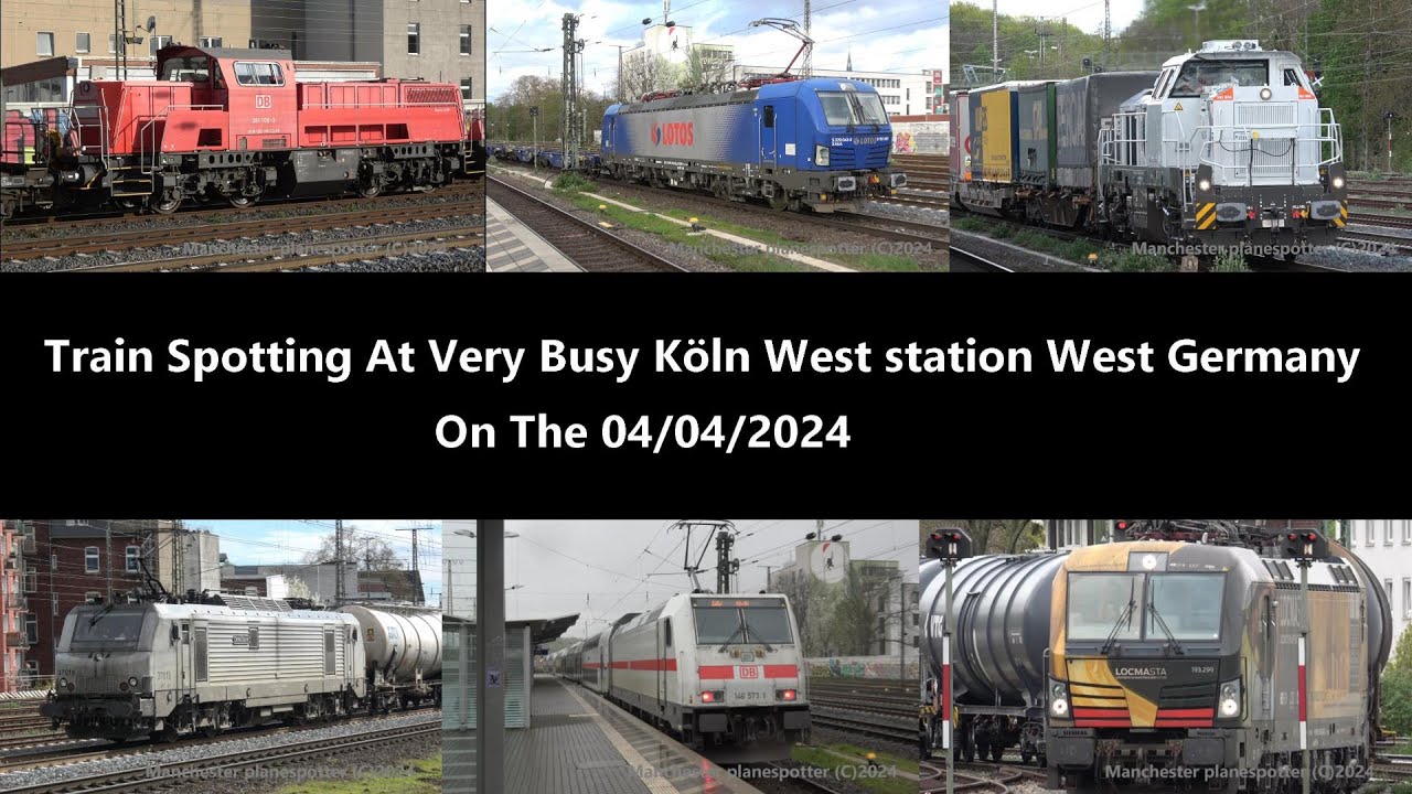 (4K) Train Spotting At Very Busy Köln West station West Germany On The 04/04/2024