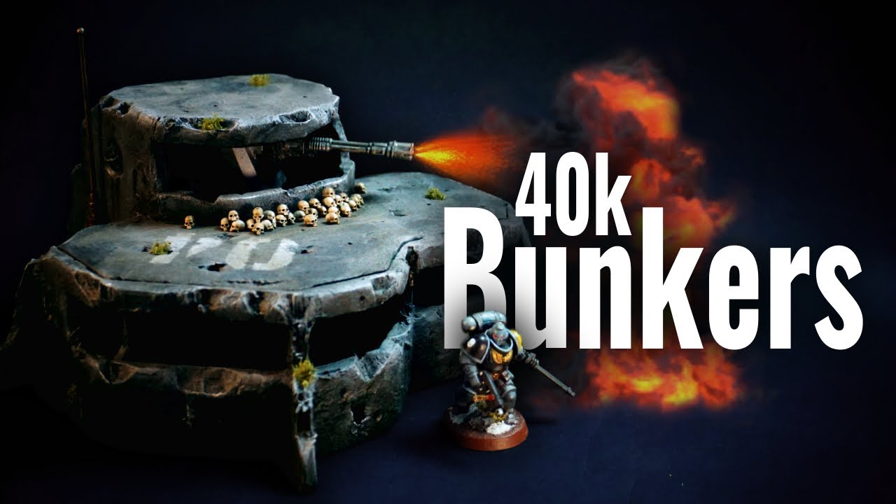 Build Your Own 40K BUNKERS : DIY Warhammer Terrain