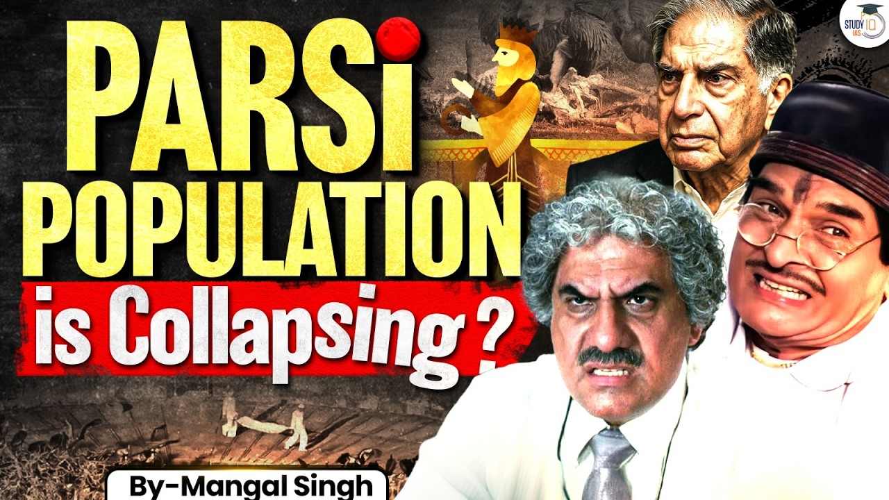 Why Parsi Population is about to End in India ? | StudyIQ IAS