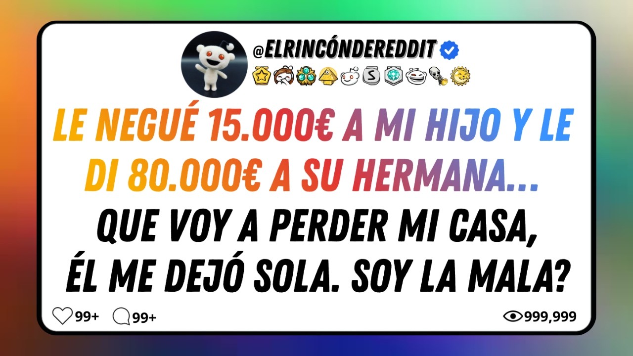 AYUDÉ A SU HERMANA TODA LA VIDA… AHORA ESPERO QUE ÉL ME SALVE DE PERDER LA CASA. ¿SOY LA MALA?