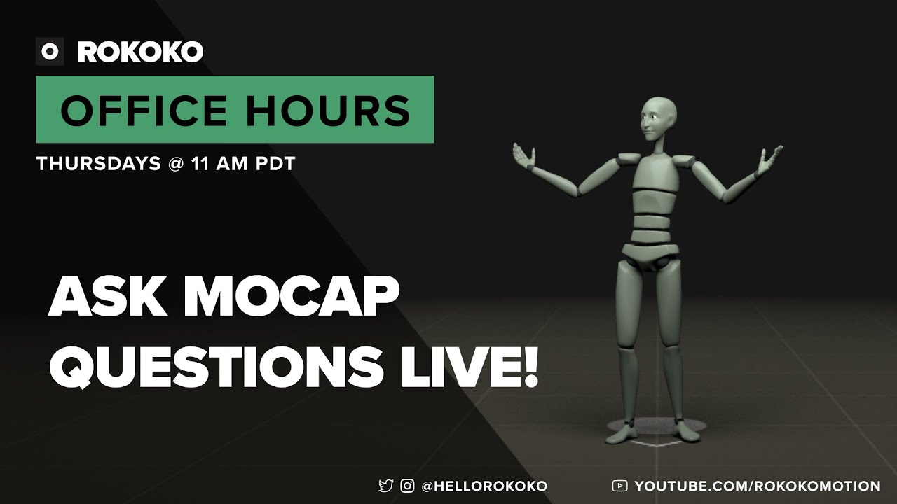 Rokoko Office Hours - Ask Mocap Questions Live!