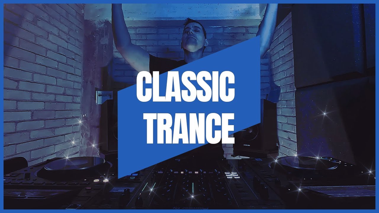 CLASSIC TRANCE | MIX 022 | 1998-2005 | 135-141BPM