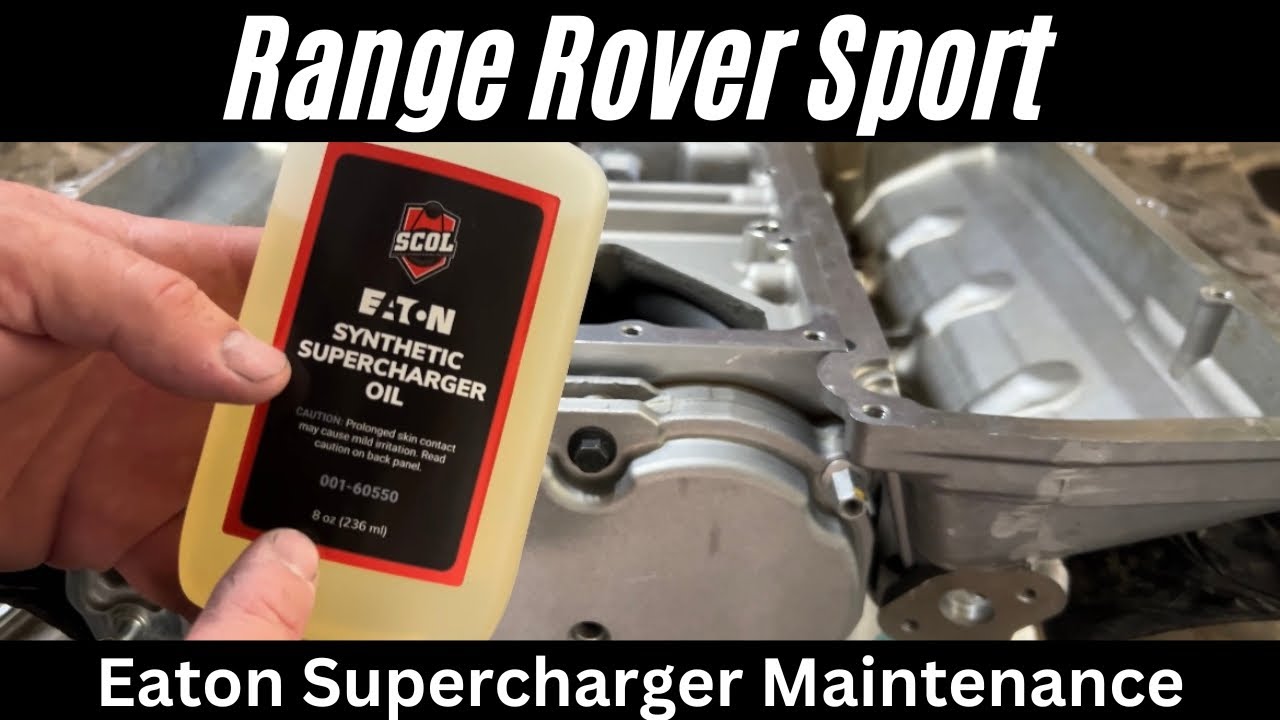 Perform Maintenance to Extend Life of Eaton Supercharger on Jaguar/Land Rover
