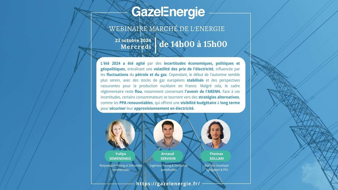 Webinaire GazelEnergie : Après un été volatil, l’automne marque un tournant pour l'approvisionnement