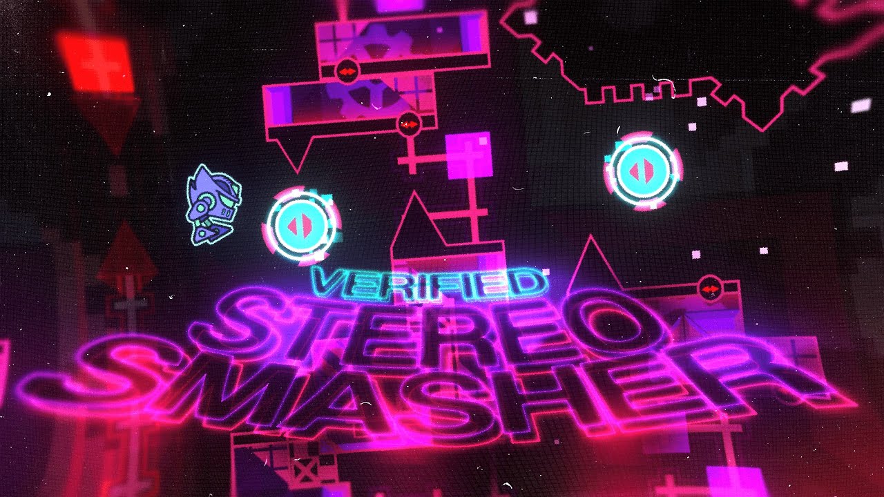 Stereo Smasher by razsta4ax and more (VERIFICATION + SHOWCASE)