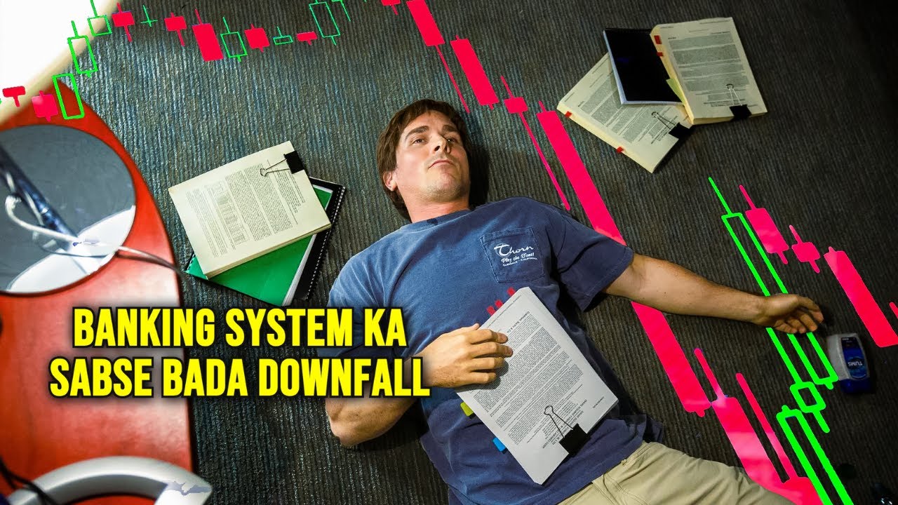 Banking System Ka Sabse Bada Downfall | True Story | The Big Short (2015) | Explained in Hindi