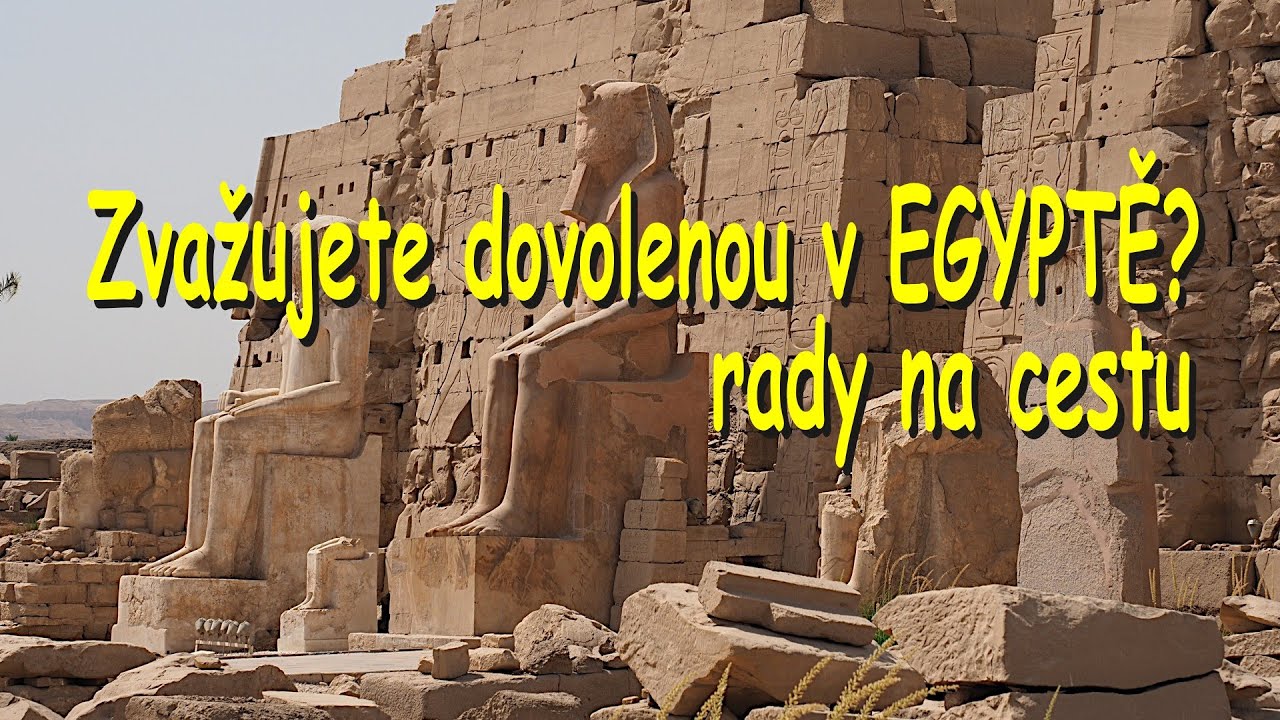 Egypt - rady pro ty kteří plánují dovolenou v Egyptě 2/3