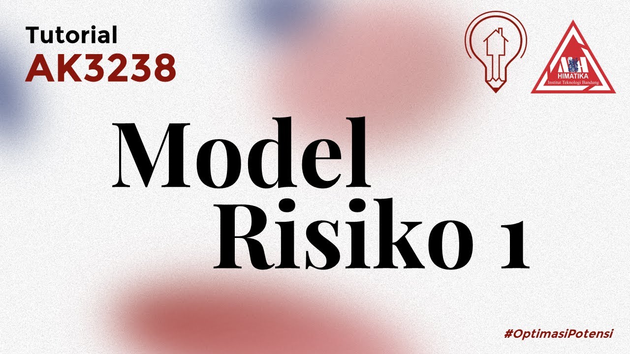 Tutorial - AK3283 Model Risiko I (23/04/22)