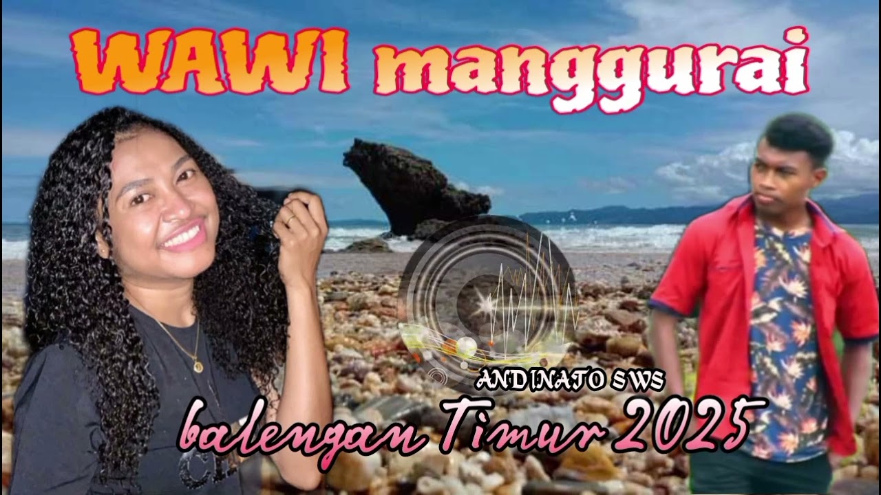 BALENGAN VIRAL 2025✓ WAWI MANGGURAI Cip Yoppy Warami Voc Andinato SawaS 🎤🎶🔥