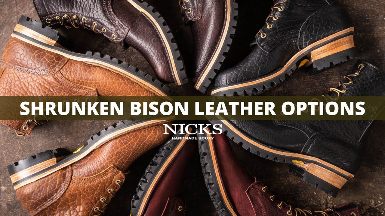 ALL Shrunken Bison Leather Options | Nicks Customer Service