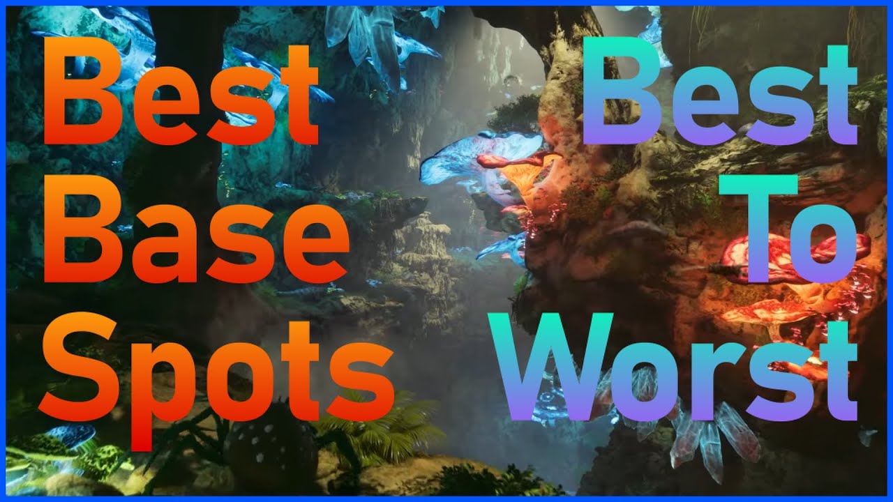 Best base Spots Ark ASA 1X offical From (best to worst)