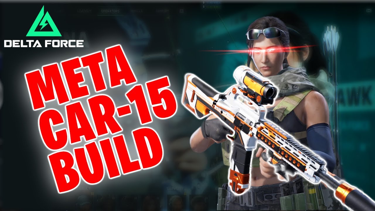 🔥 CAR-15 META BUILD 2026 | Best Delta Force AR Loadout (Low Recoil & High Damage)