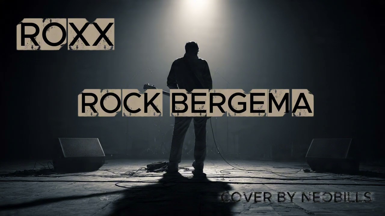 ROXX - ROCK BERGEMA | AI COVER BY NEOBILLS