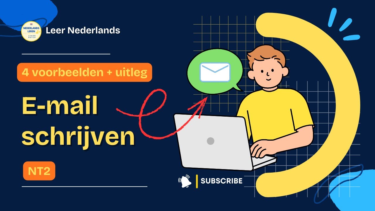 E-mails schrijven in het Nederlands | 4 praktische voorbeelden + uitleg (NT2)