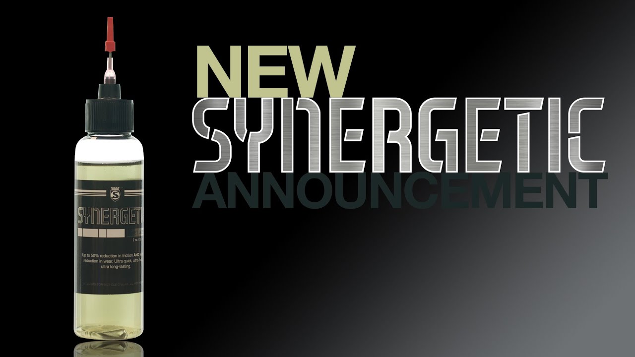 Announcing Synergetic Wet Lube