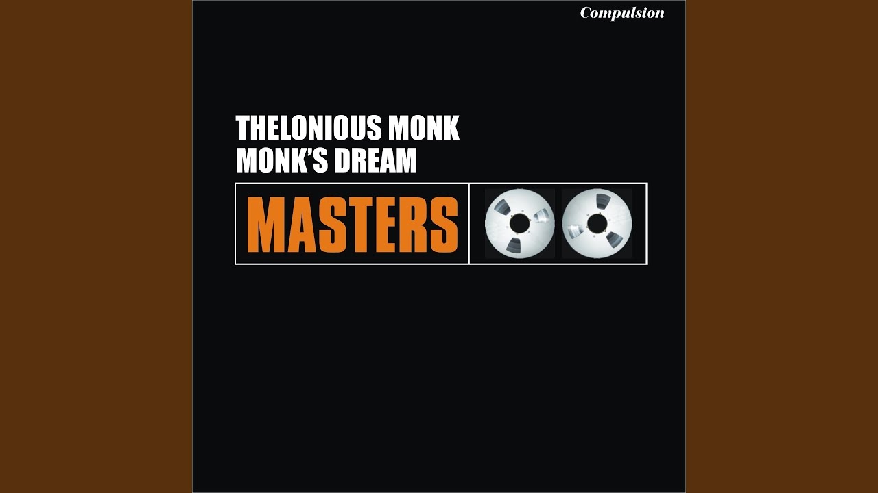 Monk's Dream