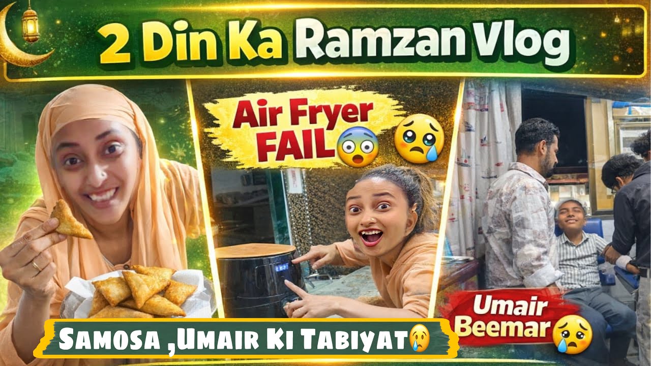 Air Fryer Ne Kar Diya Iftar Kharab😳 | Umair Ka Achanak Checkup😢 | Samosa Or Chicken Roll