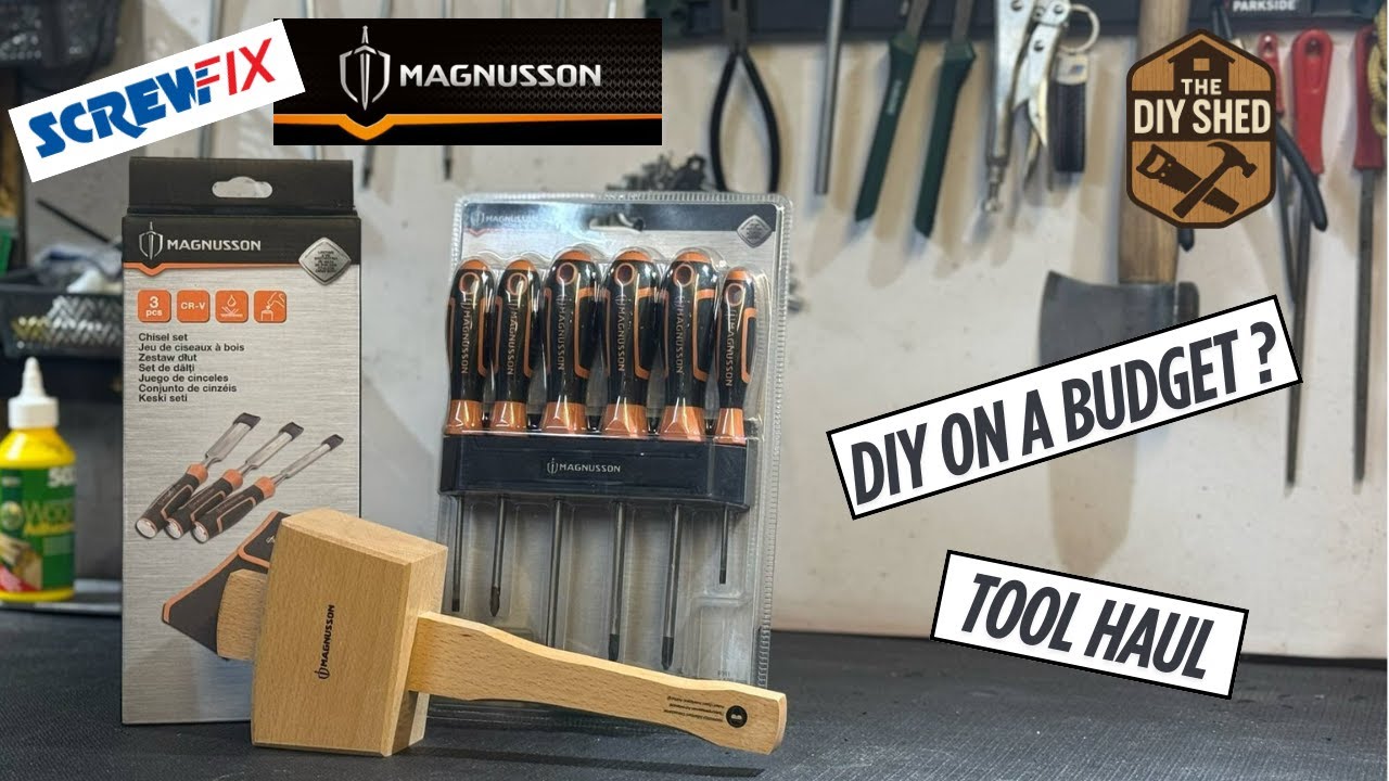 Affordable Magnusson Tools Haul 🔨 | Screwfix DIY on a Budget