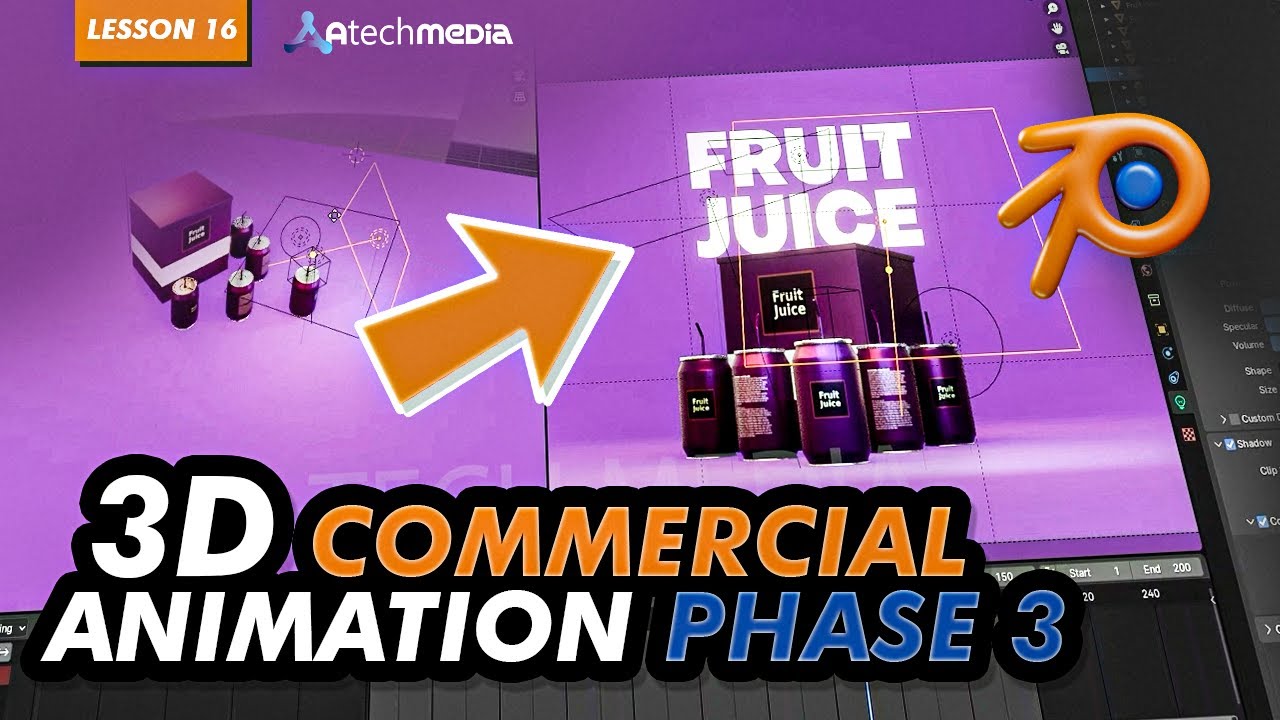 FRUIT JUICE 3D COMMERCIAL ANIMATION | Lesson 16