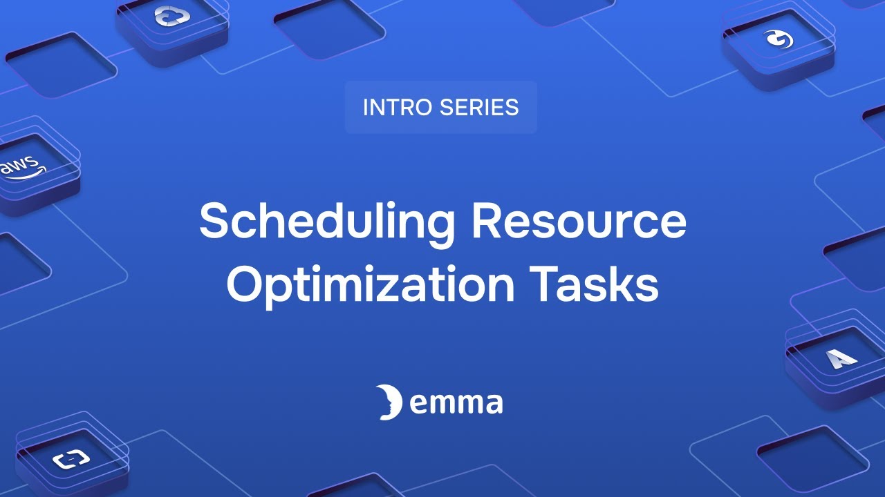 How To: Use Cloud Scheduler to Automate Resource Optimization Tasks — Step-by-Step Tutorial | emma
