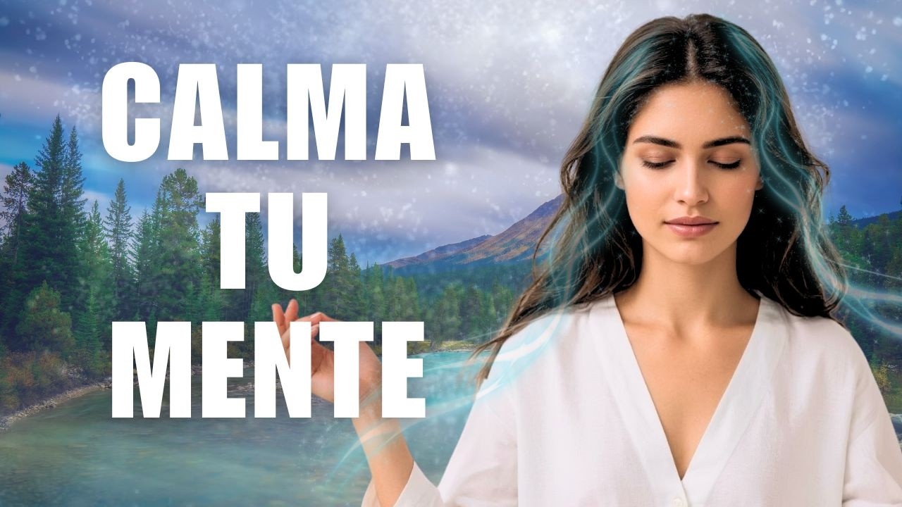 ✨ Esta Música Calma Tu Mente al Instante | Alivio Para Ansiedad