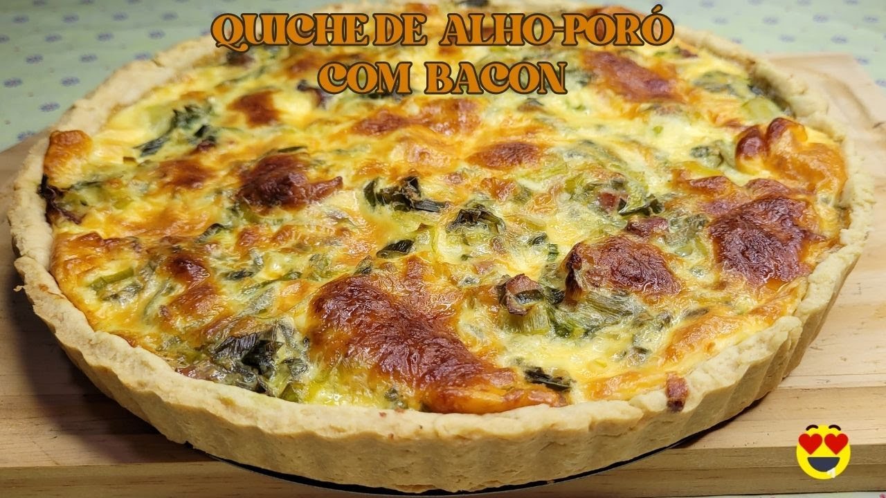 COMO FAZER QUICHE DE ALHO-PORÓ COM BACON RECEITA SIMPLES QUE VAI SURPREENDER! #quiche #alhoporo