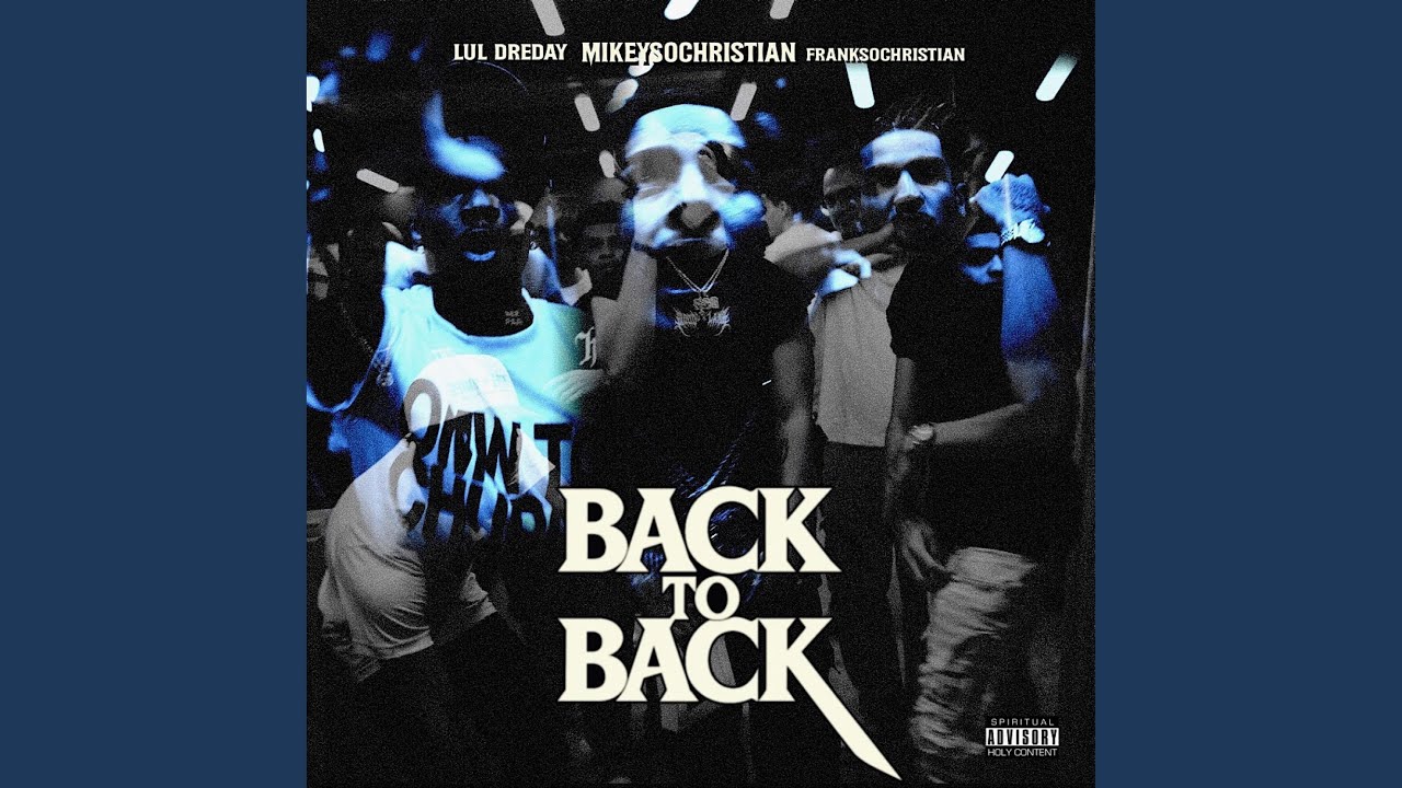Back 2 Back (feat. Lul DreDay)
