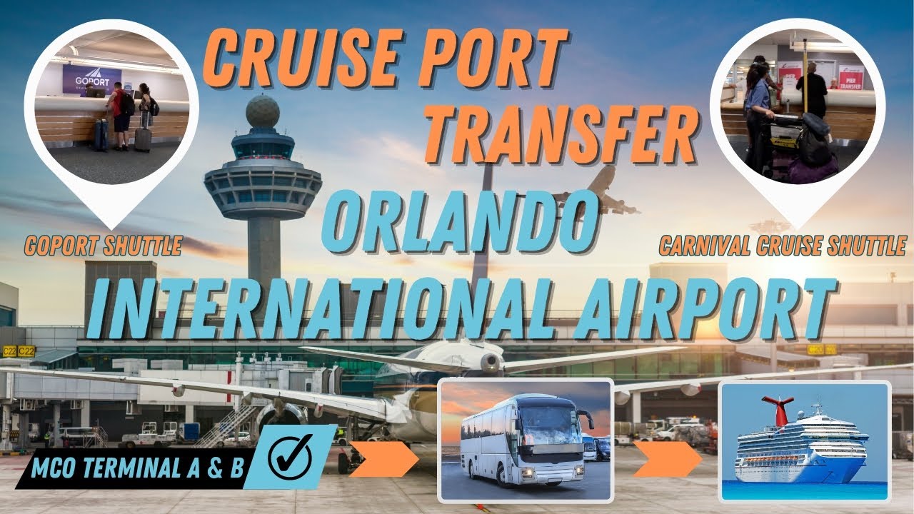 The Ultimate Guide to Navigating Cruise Shuttle at Orlando International Airport | 2025 Travel Tips