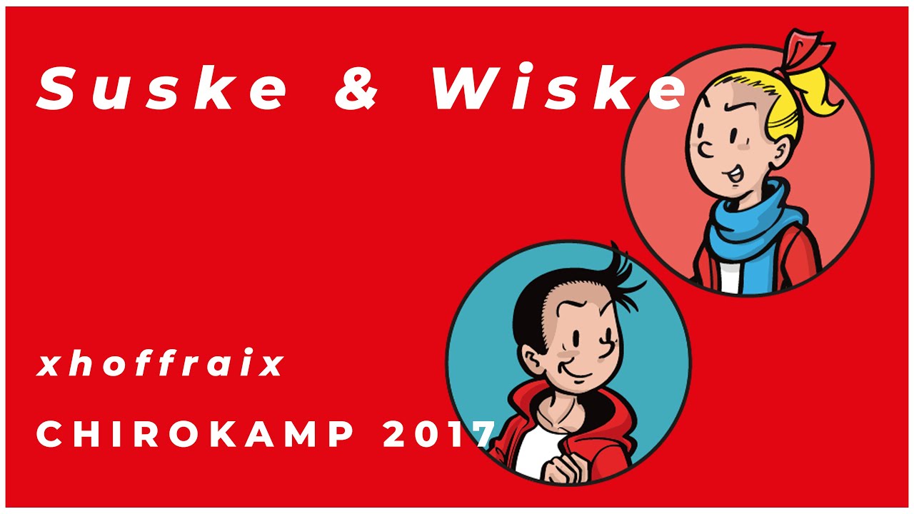 Chirokamp 2017 Sint-Martens-Voeren 