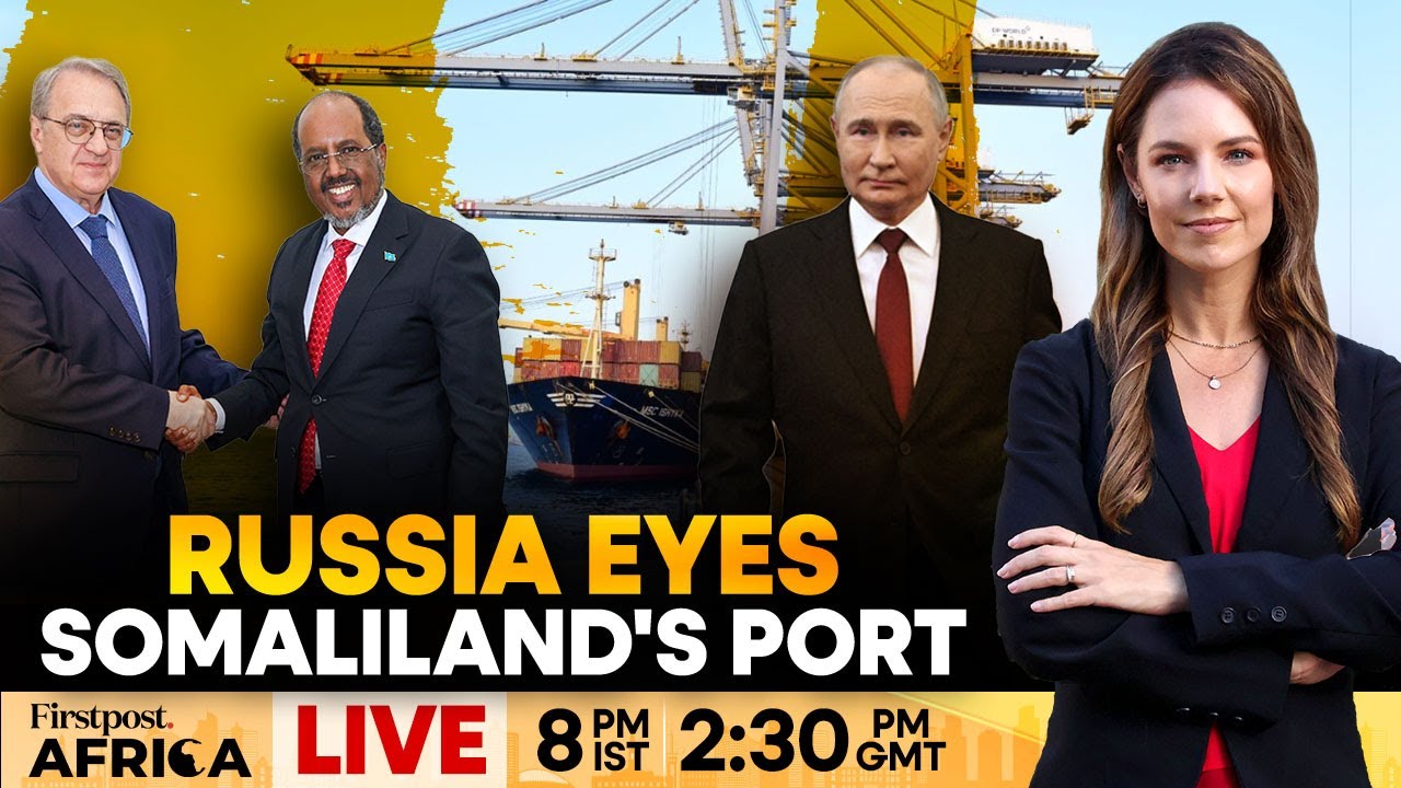 LIVE: Russian Deputy Foreign Minister in Somalia After Cancelled Somaliland Visit | Firstpost Africa