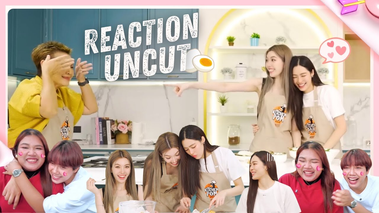 SydSayDay | Reaction | Kitchen Pom หลิงออม (Uncut) คิดถึงงงง💜