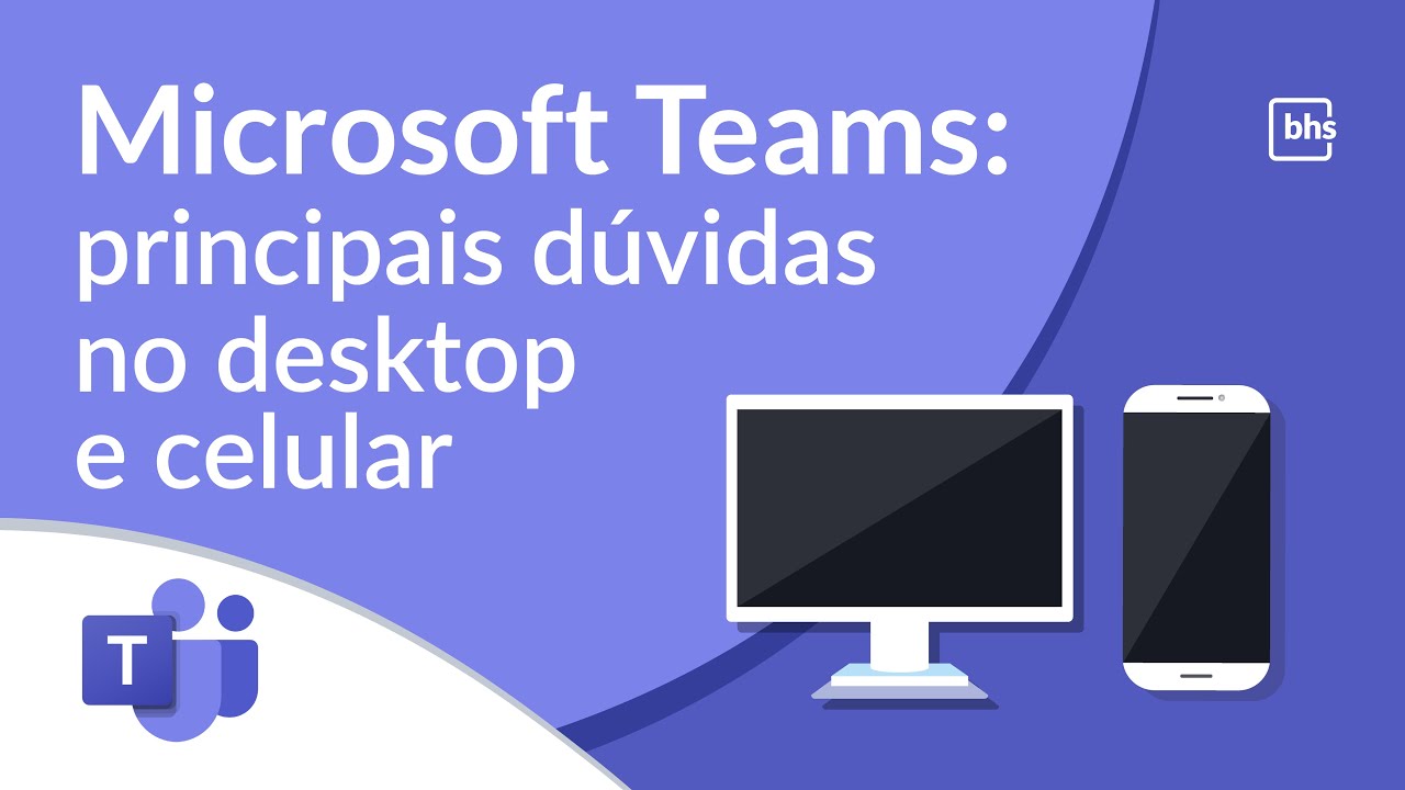 Microsoft Teams Tutorial - principais dúvidas sobre o app no desktop e celular