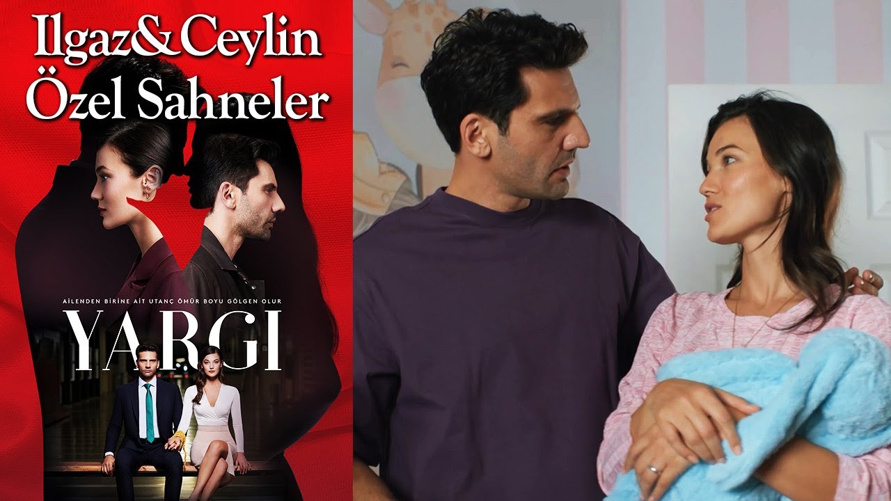 Yargı 64. Bölüm | Ilgaz & Ceylin Özel Sahneler👩‍❤️‍👨❤️