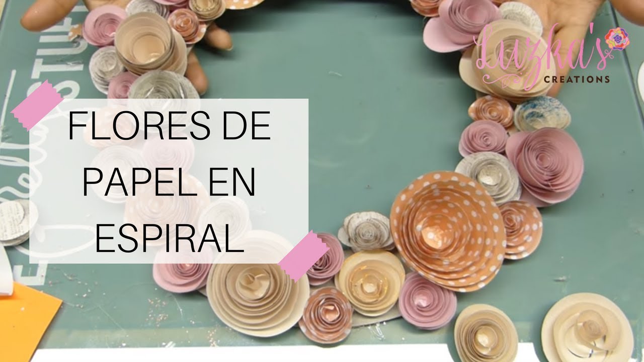 Flores de Papel en Espiral  | Luzka's Creations ✿