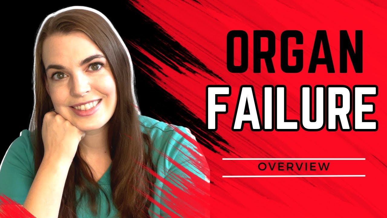 What is Organ Failure?