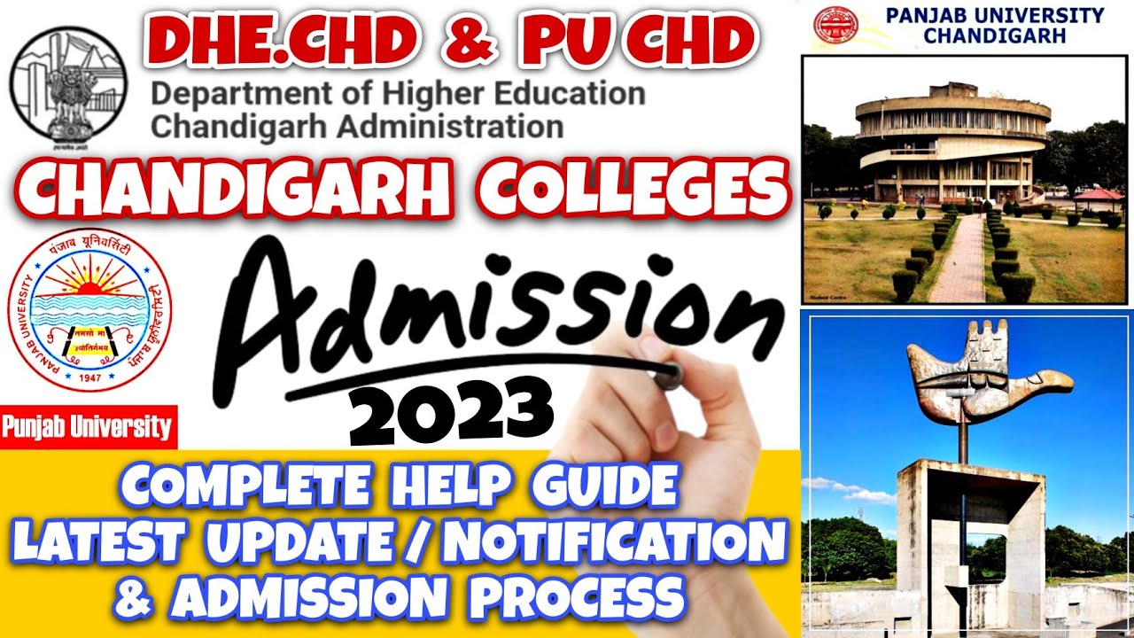 DHE CHD 2023 & PU Chandigarh Colleges Admission Process Guide, Help Dhe Chd Latest Update Puchd Form