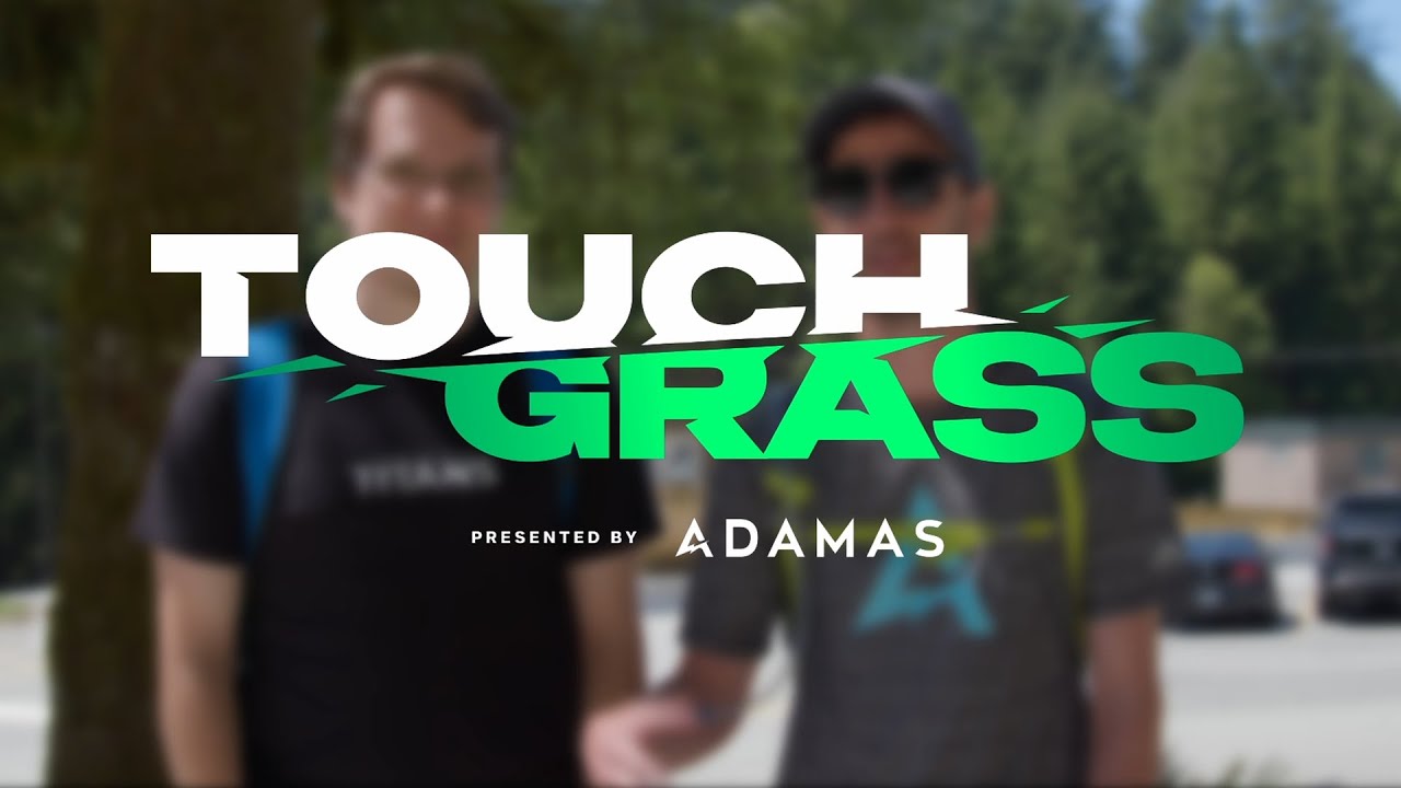 Touch Grass Grouse Grind | Presented by Adamas Esports