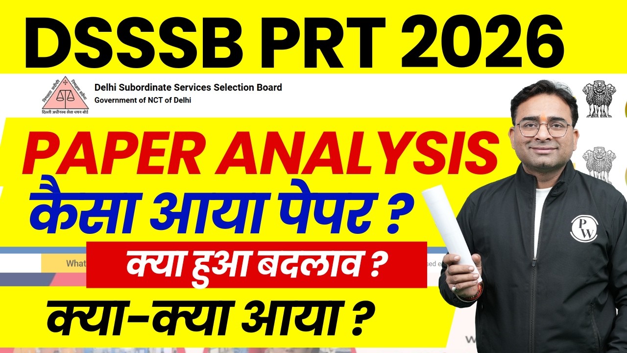 DSSSB PRT Paper Analysis 2026 | DSSSB Exam Analysis | DSSSB PRT Latest News | DSSSB PRT Paper Review
