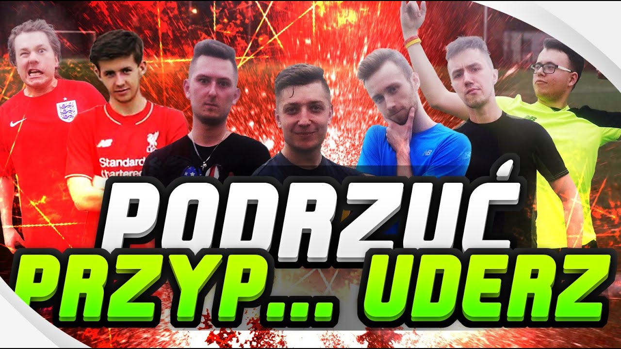 PODRZUĆ, PRZY... UDERZ - ORLIK! #EkipaFantasy!