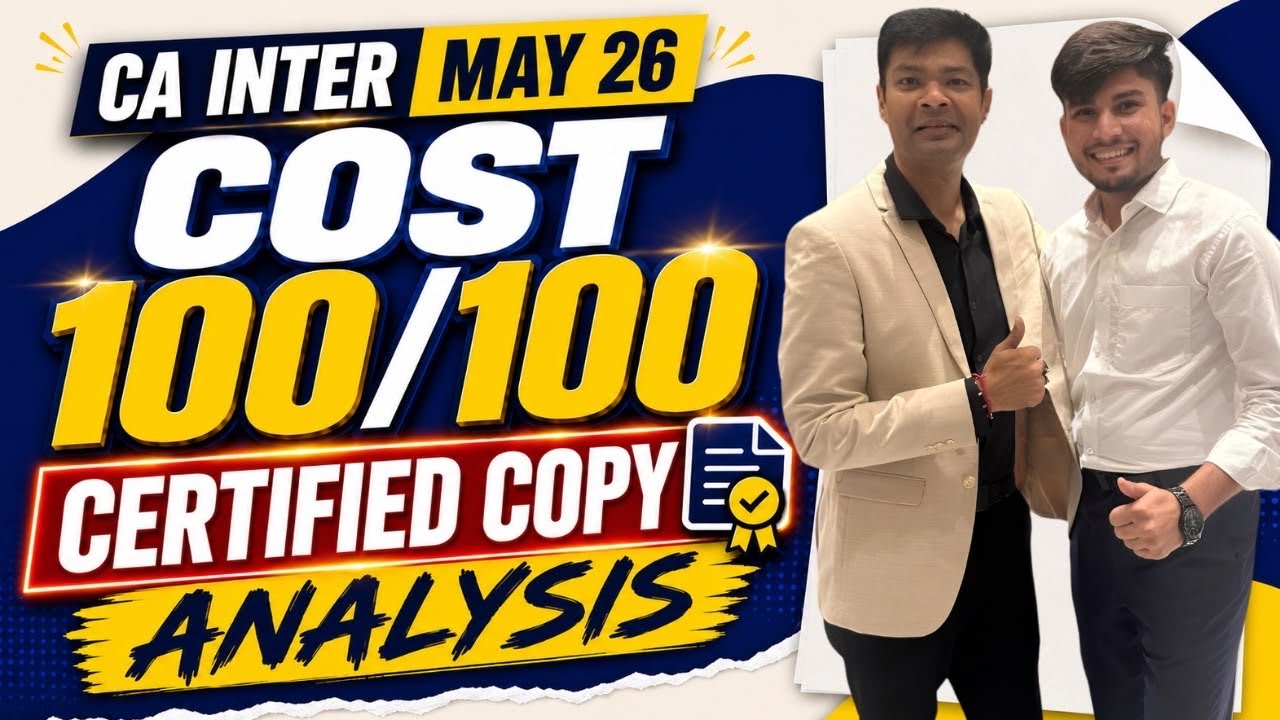 CA Inter Cost 100/100 - Certified Copy Analysis 