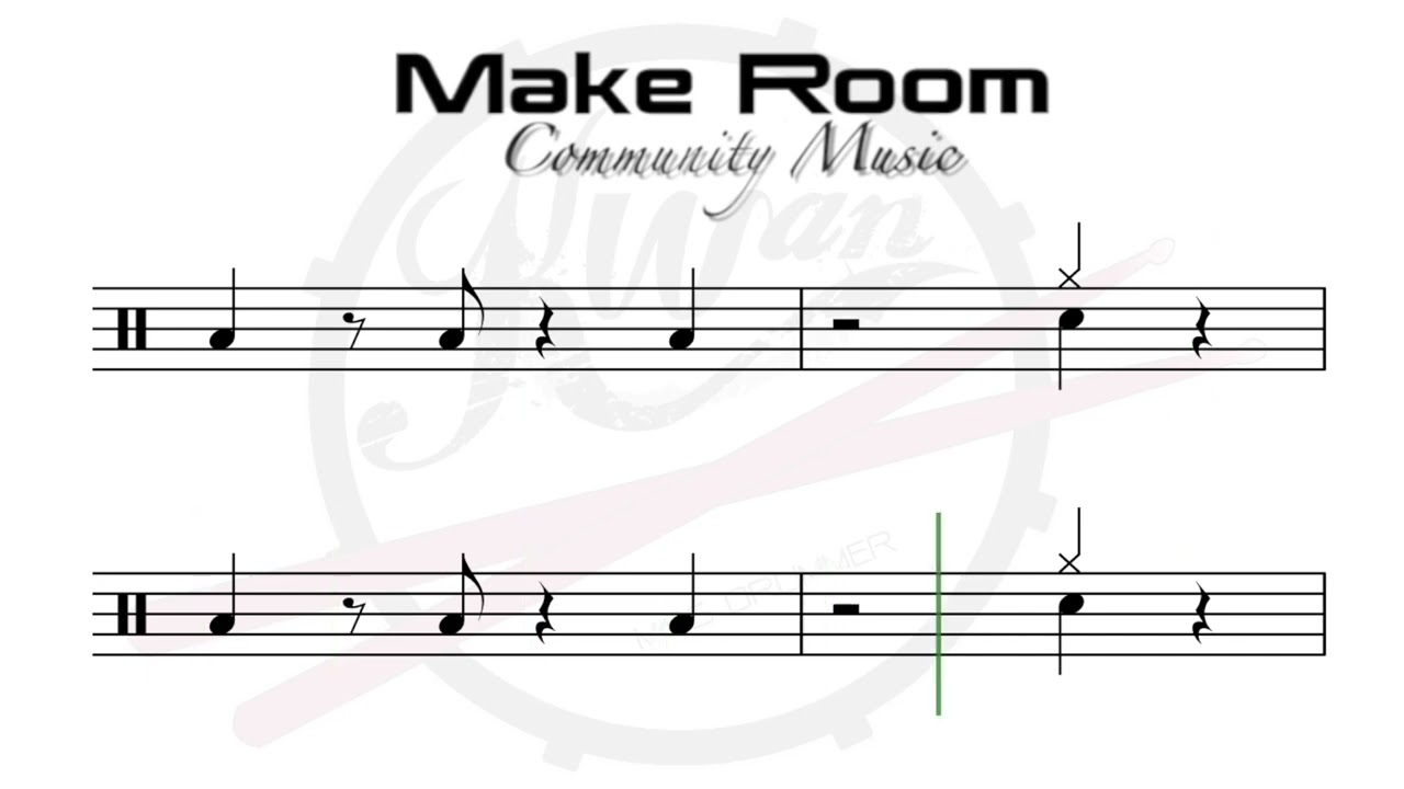 Make Room l Community Music I Drum Notation