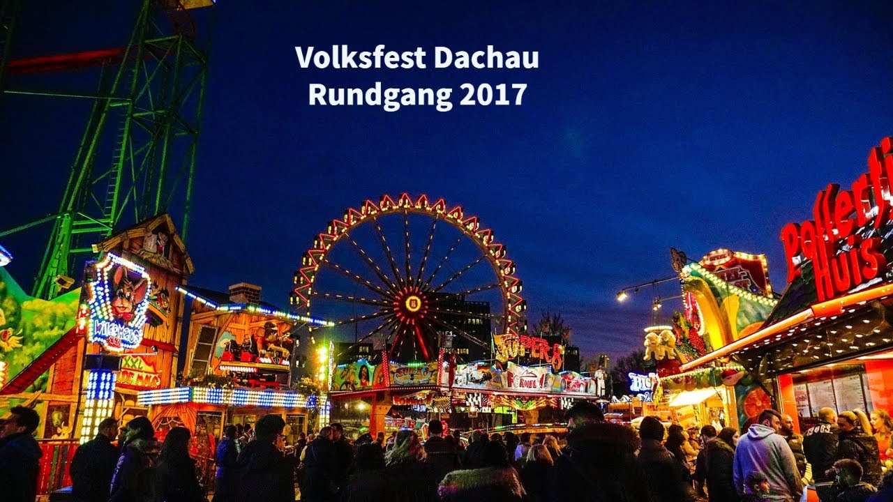 Volksfest Dachau Rundgang 2017