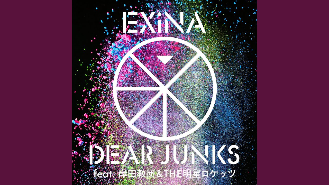 DEAR JUNKS